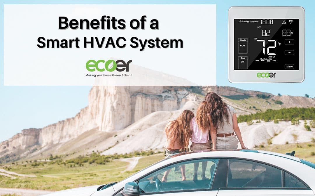 Benefits of a Smart HVAC System1