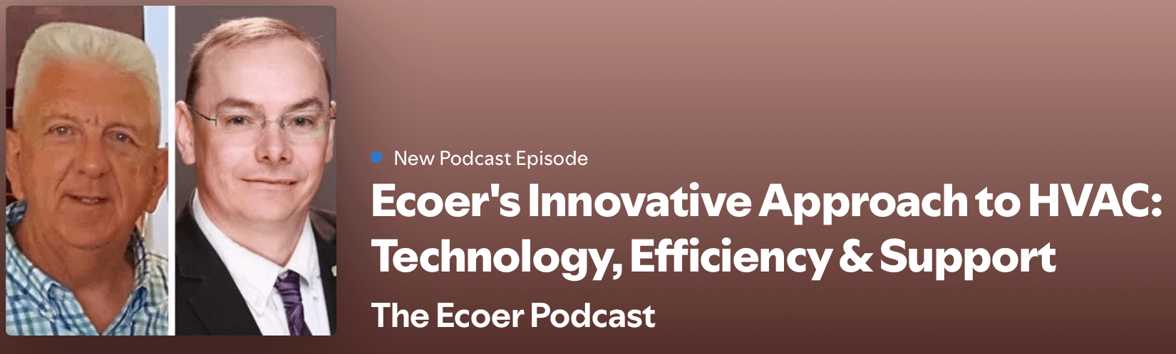 Ecoer Podcast HVAC Innovation Ecoer Podcast: HVAC Innovation